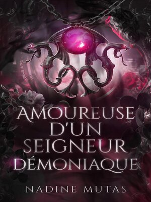 cover image of Amoureuse d'un seigneur démoniaque